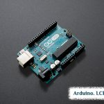 Arduino. LCD 1602. I2C и другие варианты подключения.